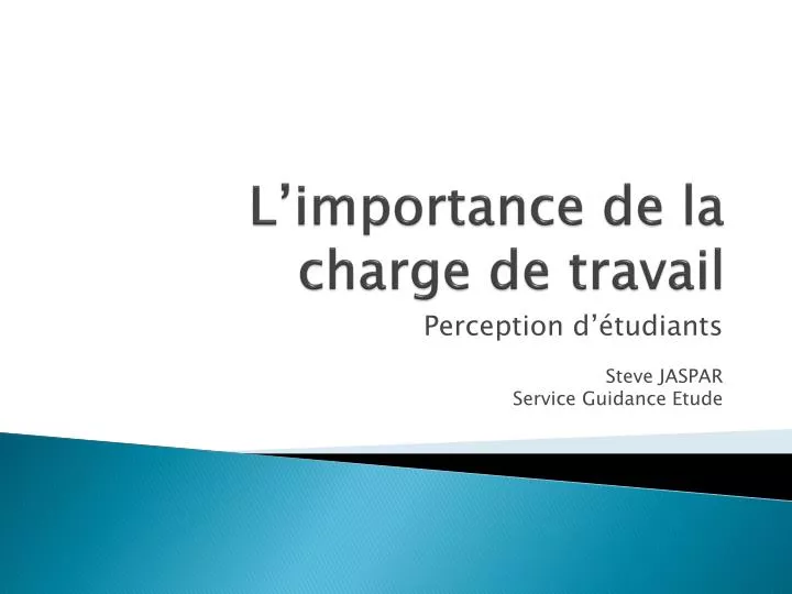 l importance de la charge de travail