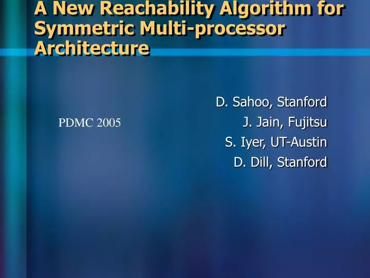 a new reachability algorithm for symmetric multi processor architecture