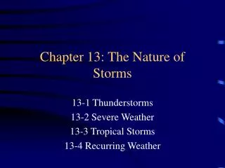 Chapter 13: The Nature of Storms
