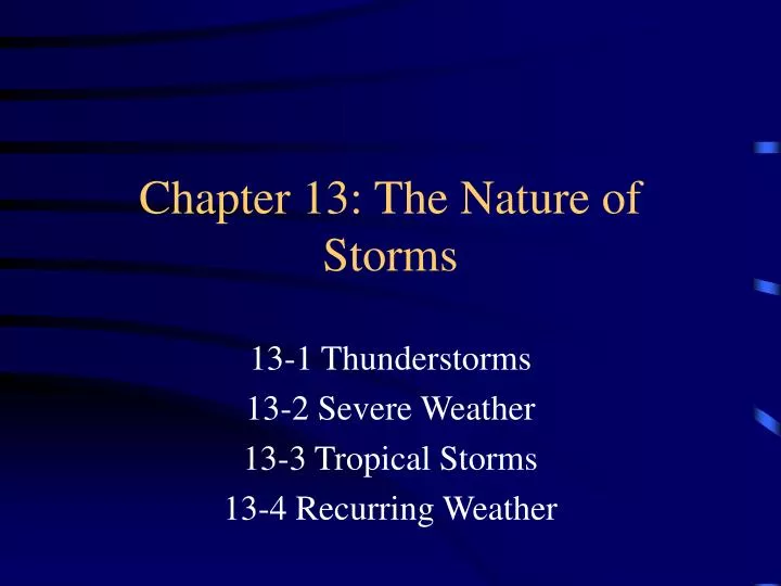 chapter 13 the nature of storms