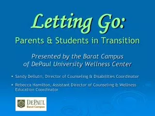 Letting Go: Parents &amp; Students in Transition