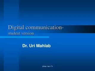 Digital communication- student version