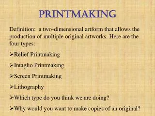 Printmaking