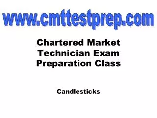 Chartered Market Technician Exam Preparation Class