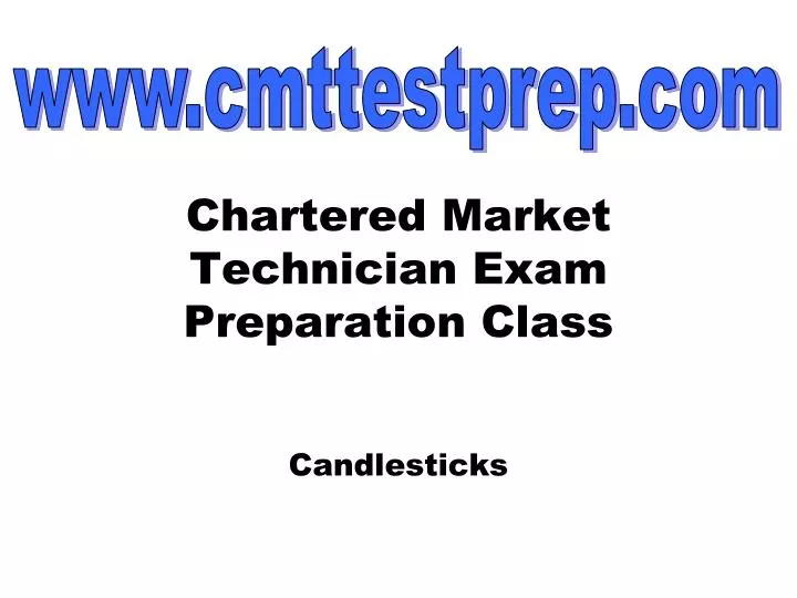 chartered market technician exam preparation class