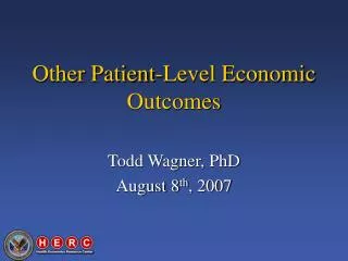 Other Patient-Level Economic Outcomes