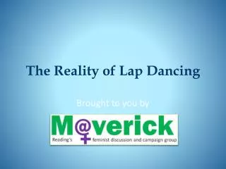 The Reality of Lap Dancing