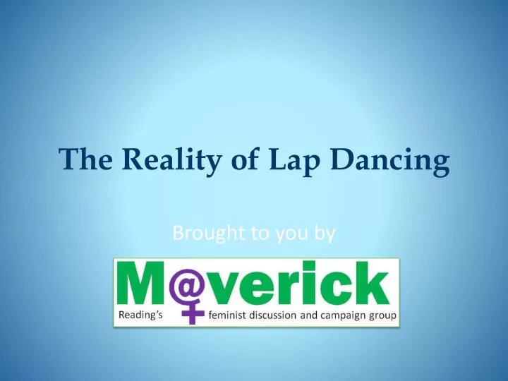 the reality of lap dancing