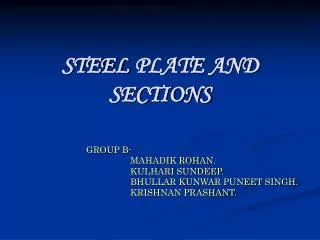 STEEL PLATE AND SECTIONS