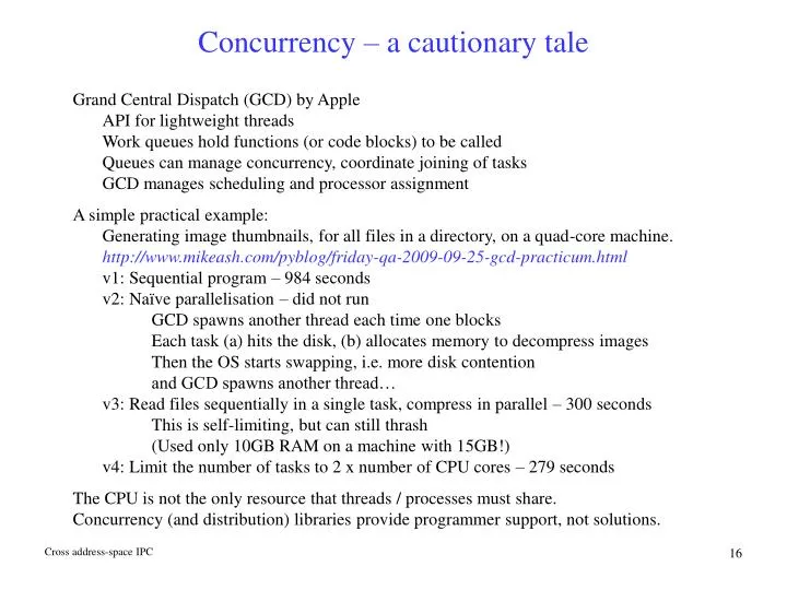 concurrency a cautionary tale