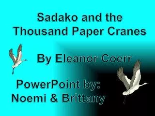 Sadako and the Thousand Paper Cranes