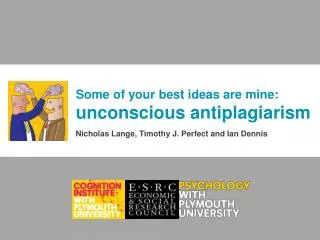 Some of your best ideas are mine: unconscious antiplagiarism