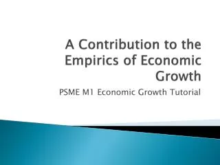 A Contribution to the Empirics of Economic Growth