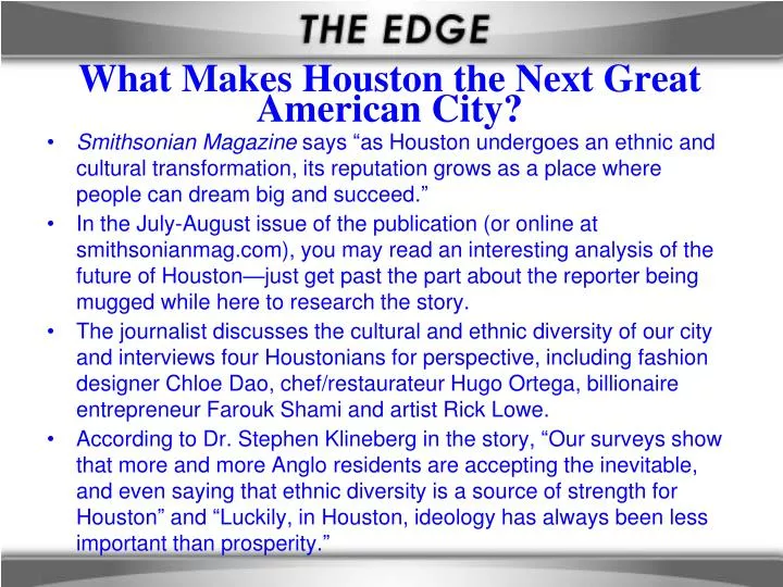 what makes houston the next great american city