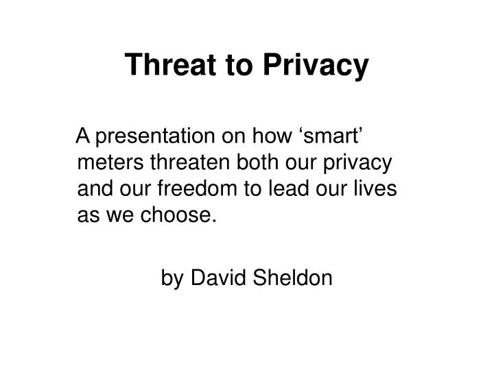 threat to privacy