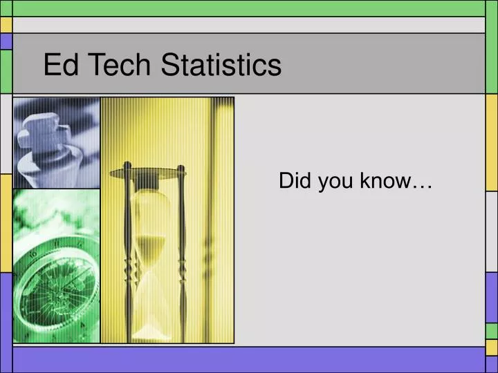 ed tech statistics