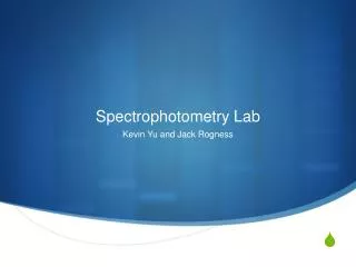 Spectrophotometry Lab