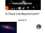 Is There Life Beyond Earth? - slide 1