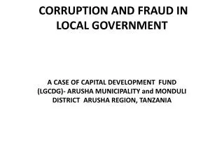 CORRUPTION AND FRAUD IN LOCAL GOVERNMENT