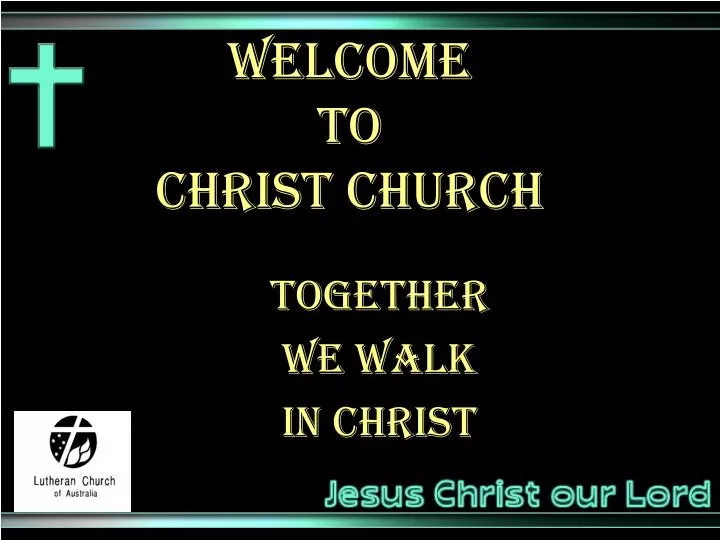 welcome to christ church