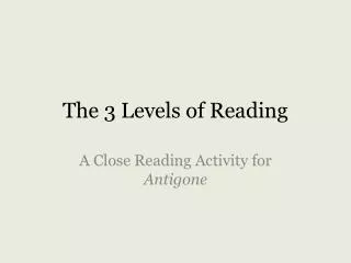 The 3 Levels of Reading