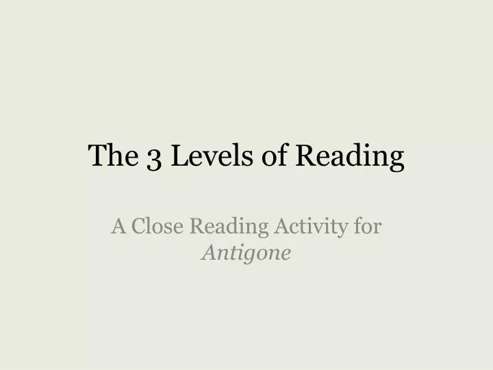 the 3 levels of reading