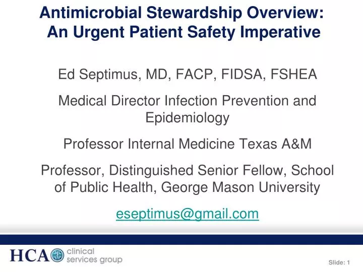 antimicrobial stewardship overview an urgent patient safety imperative