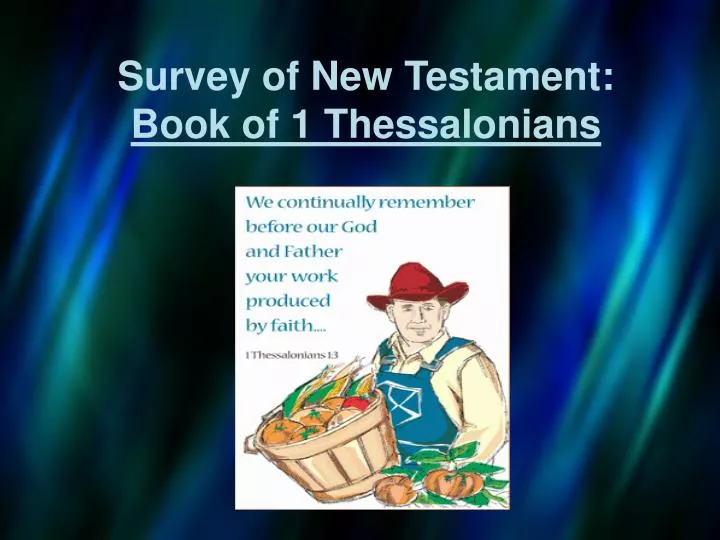 survey of new testament book of 1 thessalonians