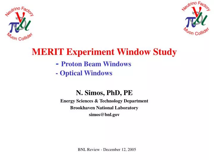 merit experiment window study proton beam windows optical windows