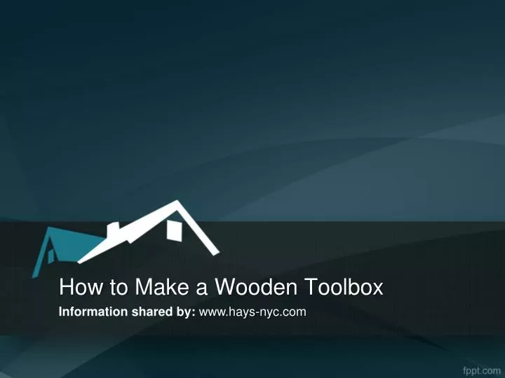 how to make a wooden toolbox