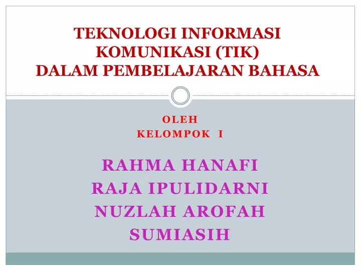 teknologi informasi komunikasi tik dalam pembelajaran bahasa