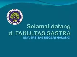selamat datang di fakultas sastra