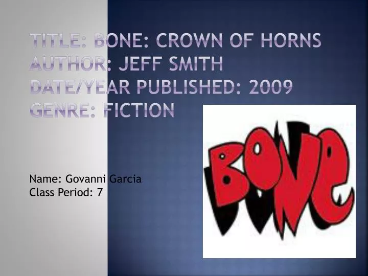 title bone crown of horns author jeff smith date year published 2009 genre fiction