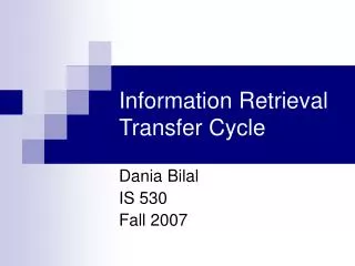 Information Retrieval Transfer Cycle