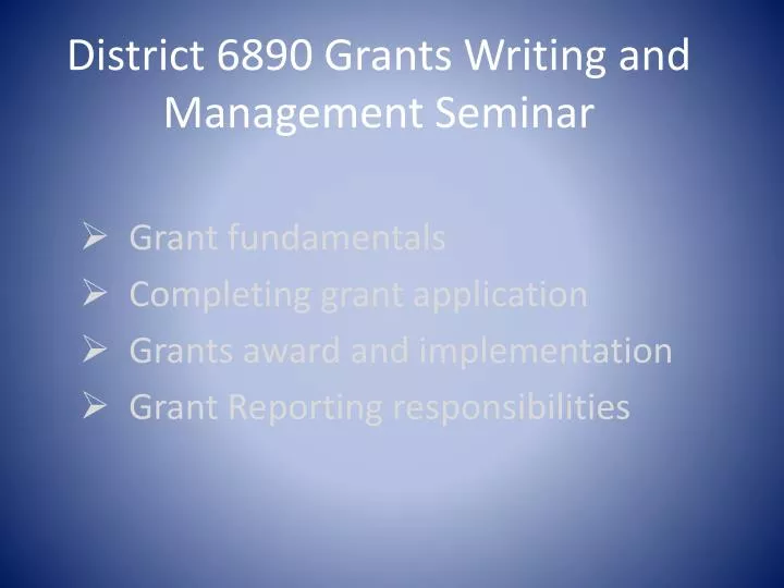 district 6890 grants writing and management seminar