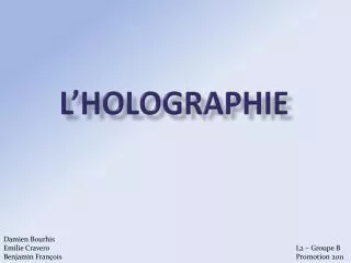 L’holographie