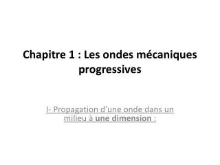 chapitre 1 les ondes m caniques progressives
