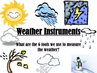 Weather Instruments