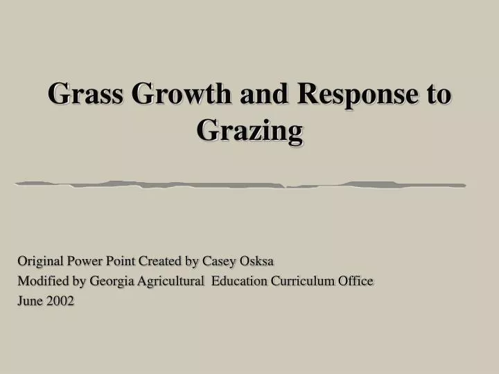 grass growth and response to grazing