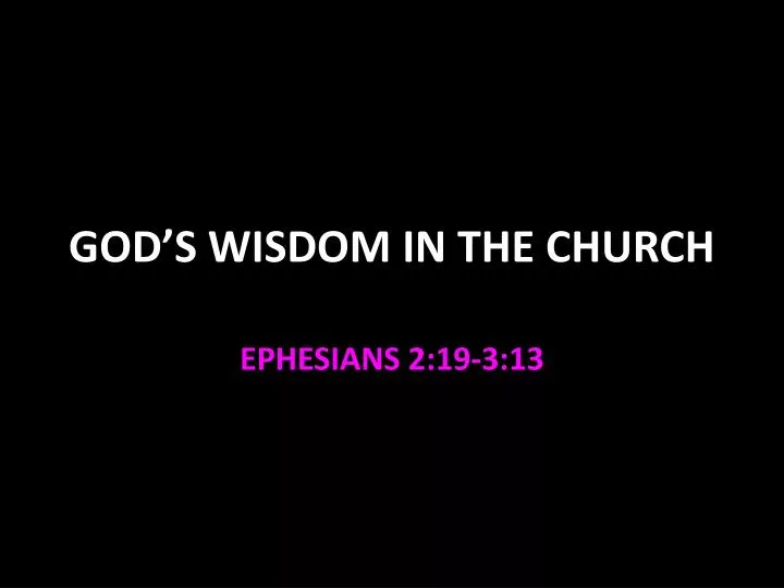 god s wisdom in the church