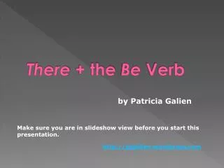 There + the Be Verb