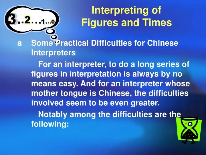 interpreting of figures and times