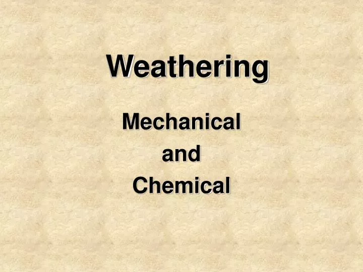 weathering