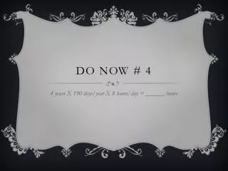 Do Now # 4