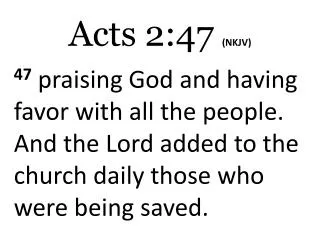 acts 2 47 nkjv