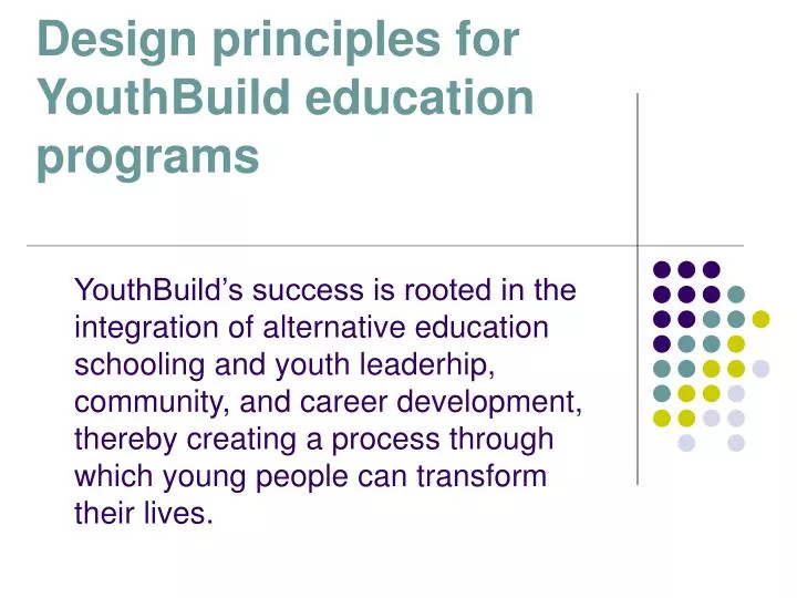 design principles for youthbuild education programs