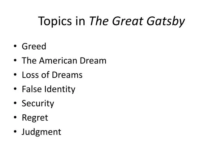 topics in the great gatsby