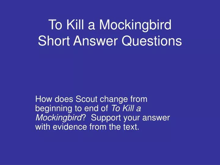 to kill a mockingbird short answer questions