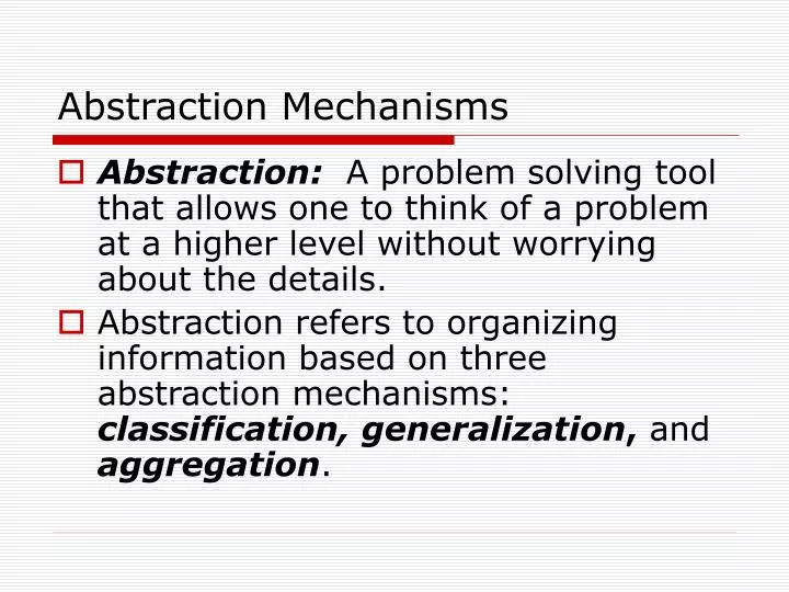 abstraction mechanisms