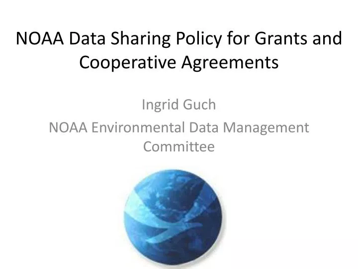 noaa data sharing policy for grants and cooperative agreements